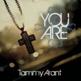 You Are Lyrics Tammy Arant