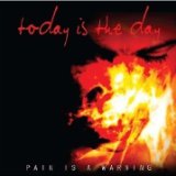 Pain Is a Warning Lyrics Today Is The Day