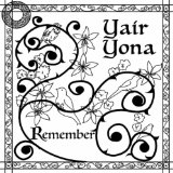 Remember Lyrics Yair Yona
