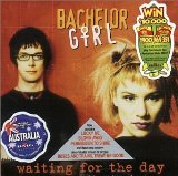 Waiting For The Day Lyrics Bachelor Girl