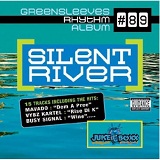 Greensleeves Rhythm Album 89: Silent River Lyrics Busy Signal