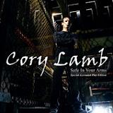 Safe In Your Arms (EP) Lyrics Cory Lamb