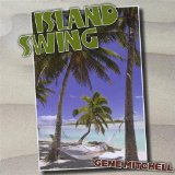 Island Swing Lyrics Gene Mitchell