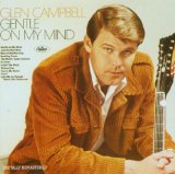 Gentle On My Mind Lyrics Glen Campbell