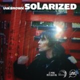 Solarized Lyrics Ian Brown