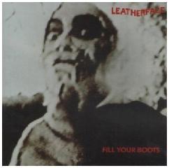 Fill Your Boots Remastered Lyrics Leatherface