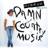Damn Country Music Lyrics Tim McGraw