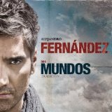Dos Mundos: Tradicion Lyrics Alejandro Fernandez