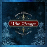 The Prayer (Single) Lyrics David Archuleta & Nathan Pacheco