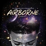 Airborne (Mixtape) Lyrics Diggy Simmons