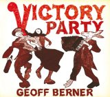 Victory Party Lyrics Geoff Berner