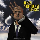 Before The Turbulence Lyrics Ian Gillan