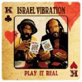Play It Real Lyrics Israel Vibration