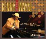 An Old Rock On A Roll Lyrics Kenny 
