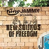 Presents: New Sounds Of Freedom Lyrics King Jammy