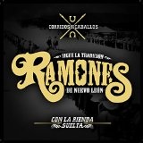 Con la Rienda Suelta Lyrics Los Ramones De Nuevo León