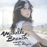 Everything Comes And Goes (EP) Lyrics Michelle Branch