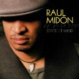 State Of Mind Lyrics Raul Midon