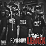 Stranded On Lenox Lyrics Ron Browz