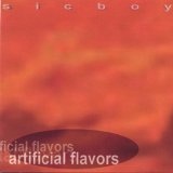 Artificial Flavors Lyrics Sicboy