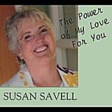 The Power of My Love for You Lyrics Susan Savell