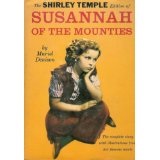 Susannah of the Mounties (1939) Lyrics Temple Shirley