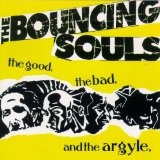 The Good The Bad And The Argyle Lyrics The Bouncing Souls