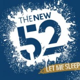 Let Me Sleep Lyrics The New 52
