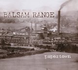 Papertown Lyrics Balsam Range