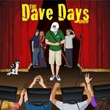The Dave Days Show Lyrics Dave Days