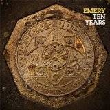Ten Years Lyrics Emery