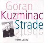Strade Lyrics Goran Kuzminac