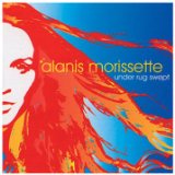 Under Rug Swept Lyrics Morissette Alanis