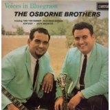 Voices in Bluegrass Lyrics Osborne Brothers