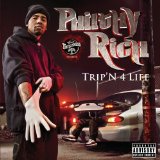 Trip'n 4 Life Lyrics Philthy Rich