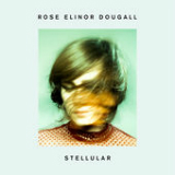 Stellular Lyrics Rose Elinor Dougall