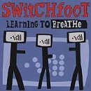 Learning To Breathe Lyrics Switchfoot