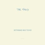 Yesterday & Today Lyrics The Field
