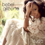 Miscellaneous Lyrics Bebel Gilberto