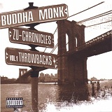 Zu-Chronicles Vol. 1: Throwbacks Lyrics Buddha Monk