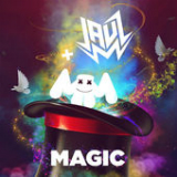 Magic (Single) Lyrics Jauz & Marshmello