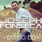 Eso Eso Eso Lyrics Joseph Fonseca