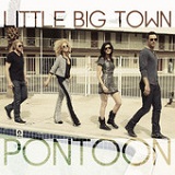 Pontoon (Single) Lyrics Little Big Town