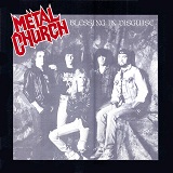 Blessing In Disguise Lyrics Metal Church