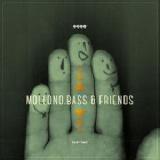 & Friends Part 2 Lyrics Mollono.Bass