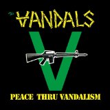 Peace Thru Vandalism (EP) Lyrics The Vandals