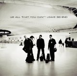 All That You Can't Leave Behind Lyrics U2
