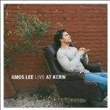 Live At KCRW Lyrics Amos Lee