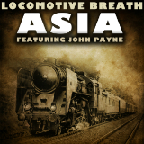 Locomotive Breath (Single) Lyrics Asia