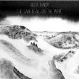 The Dark Peak and The White Lyrics Bella Hardy